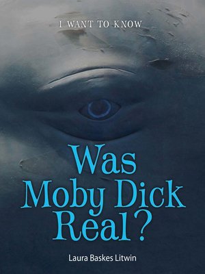 cover image of Was Moby Dick Real?
